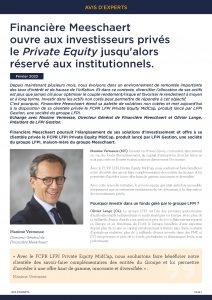 Avis d’Expert – Financière Meeschaert ouvre aux investisseurs privés le Private Equity
